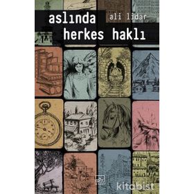 Aslında Herkes Haklı - Ali Lidar