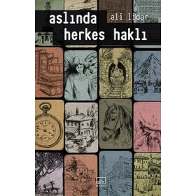 Aslında Herkes Haklı - Ali Lidar