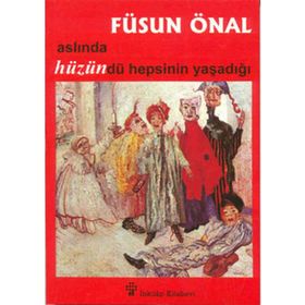 ASLINDA HÜZÜNDÜ HEPSININ YAŞADIĞI - FÜSUN ÖNAL