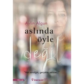 Aslında Öyle Değil - Aylin Algun