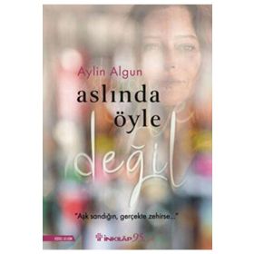 Aslında Öyle Değil - Aylin Algun