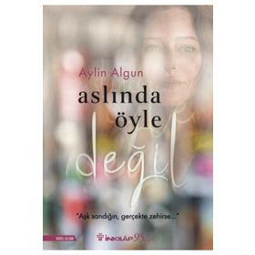 Aslında Öyle Değil - Aylin Algun