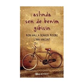 ASLINDA SEN DE BENIM GIBISIN - DENVER MOORE, RON HALL