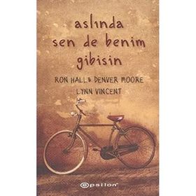ASLINDA SEN DE BENIM GIBISIN - DENVER MOORE, RON HALL