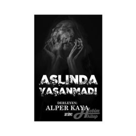 Aslında Yaşanmadı - Alper Kaya