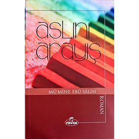 Aslını Arayış - Mü’mine Ebu Salih