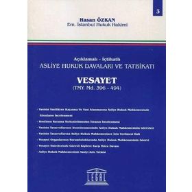 Asliye Hukuk Davaları ve Tatbikatı - Vesayet 3 - Hasan Özkan