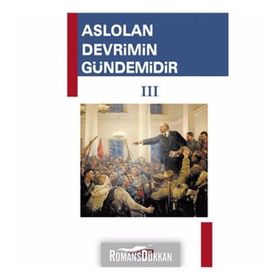 Aslolan Devrimin Gündemidir 3 - kollektif