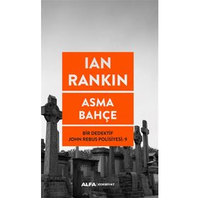 Asma Bahçe - Ian Rankin