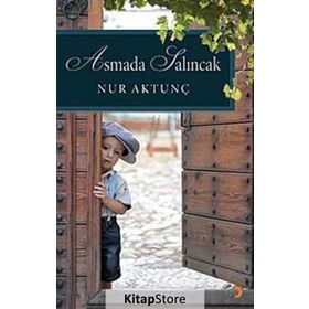 ASMADA SALINCAK - NUR AKTUNÇ