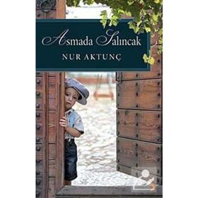 ASMADA SALINCAK - NUR AKTUNÇ