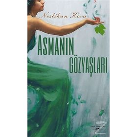 Asmanın Gözyaşları - Neslihan Koca