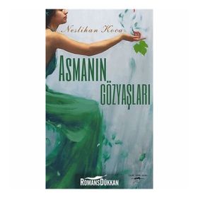 Asmanın Gözyaşları - Neslihan Koca