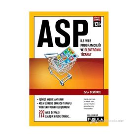ASP ile Web Proğramcılığı ve Elektronik Ticaret - Zafer Demirkol