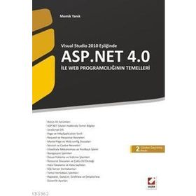 ASP .NET 4.0 İLE WEB PROGRAMCILIĞININ TEMELLERI VISUAL STUDIO 2010 EŞLİĞİNDE - MEMIK YANIK
