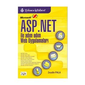 ASP.NET İLE ADIM ADIM WEB UYGULAMALARI - ZEYDIN PALA