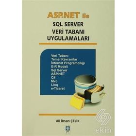 ASP.Net ile SQL Server Veri Tabanı Uygulamaları - Ali İhsan Çelik