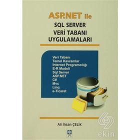 ASP.Net ile SQL Server Veri Tabanı Uygulamaları - Ali İhsan Çelik