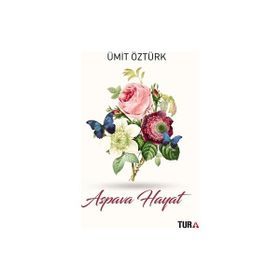 Aspava Hayat - Ümit Öztürk