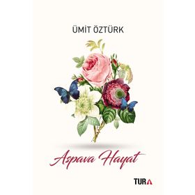 Aspava Hayat - Ümit Öztürk