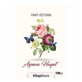 Aspava Hayat - Ümit Öztürk
