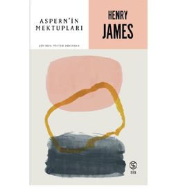 ASPERN'IN MEKTUPLARI - HENRY JAMES
