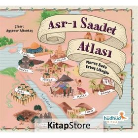 Asr-ı Saadet Atlası Merve Safa Likoğlu