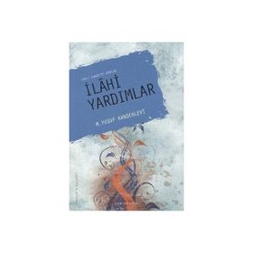 Asr ı Saadette Görülen İlahi Yardımlar-Semerkand Yayınları