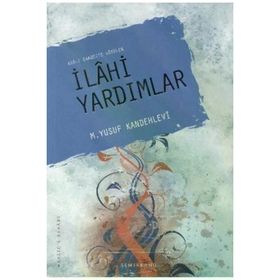 Asr ı Saadette Görülen İlahi Yardımlar-Semerkand Yayınları