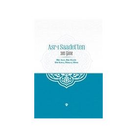 Asr-ı Saadetten 365 Güne - Türkiye Diyanet Vakfı Yayınları