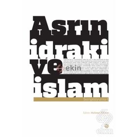 Asrın İdraki ve İslam Sempozyumu 1 - kollektif
