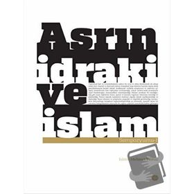 Asrın İdraki ve İslam Sempozyumu 1 - kollektif