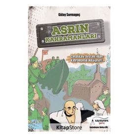 Asrın Kahramanları - Gülay Sormageç