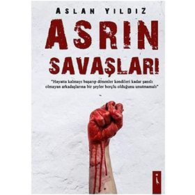 Asrın Savaşları - Aslan Yıldız