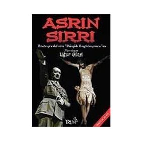 ASRIN SIRRI DOSTOYEVSKI'NIN BÜYÜK ENGIZISYONCU'SU - UĞUR GÜZEL