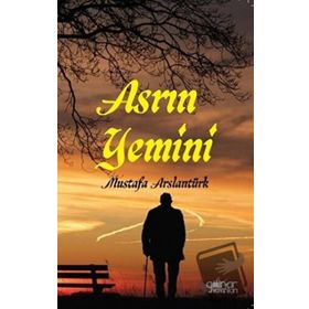 Asrın Yemini - Mustafa Arslantürk