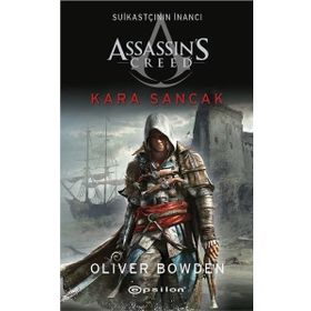 Assassıns Creed - Kara Sancak - Olıver Bowden