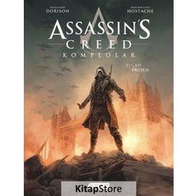 Assassins Creed Komplolar 1 - Çan Projesi - Guillaume Dorison