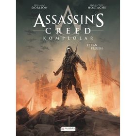 Assassins Creed Komplolar 1 - Çan Projesi - Guillaume Dorison