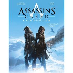 Assassin’s Creed Komplolar 2-Gökkuşağı Projesi - Guillaume Dorison