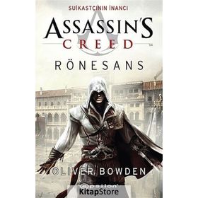 Assassin's Creed Rönesans - Oliver Bowden