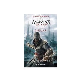 Assassin's Creed Suikastçının İnancı - Sırlar - Oliver Bowden