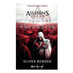 Assassin's Creed Yoldaşlık - Oliver Bowden