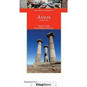 ASSOS TAŞIN HAYAT VERDİĞİ KENT - NURETTIN ARSLAN