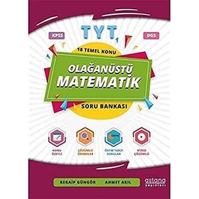 Astana Yayınları 2021 TYT Olağanüstü Matematik Soru Bankası