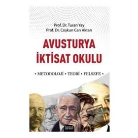 Astana Yayınları - Avusturya İktisat Okulu