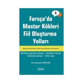 Astana Yayınları - Farsçada Fiil Oluşturma Yolları Temel Seviye
