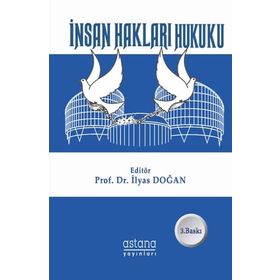 Astana Yayınları İnsan Hakları Hukuku