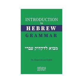 Astana Yayınları - Introduction to Hebrew Grammar