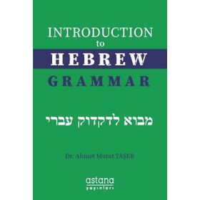 Astana Yayınları - Introduction to Hebrew Grammar